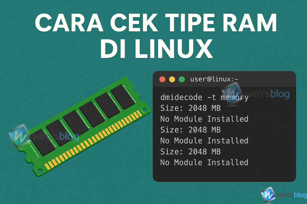 Cek Tipe RAM Komputer di Linux